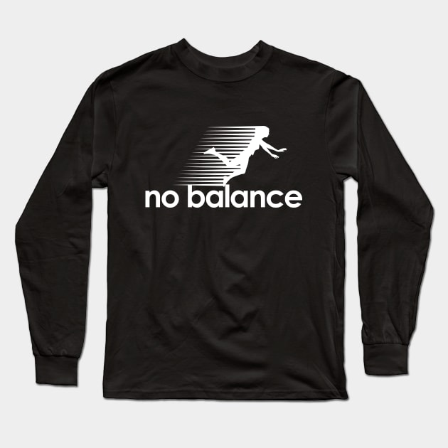 No Balance Women's White Long Sleeve T-Shirt by theshirts